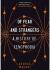 Of Fear and Strangers: A History of Xenophobia - George Makari