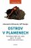 Ostrov v plamenech - Jeff Kanipe, ...