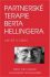 Partnerská terapie Berta Hellingera - Bert Hellinger, ...