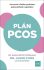 Plán PCOS - Jason Fung, ...