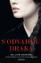 S odvahou draka - William Andrews