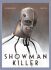 Showman Killer - Alejandro Jodorowsky, ...