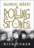 Slunce, Měsíc & Rolling Stones - Rich Cohen
