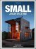 Small Architecture - Philip Jodidio