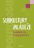 Subkultury mládeže - uvedení do problematiky - Josef Smolík