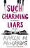 Such Charming Liars - Karen McManus