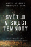 Světlo v srdci temnoty - Kevin Billet