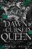 The Dawn of the Cursed Queen - Amber V. Nicole