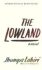 The Lowland - Lahiri Jhumpa