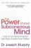 The Power Of Your Subconscious Mind - Joseph Murphy