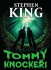 Tommyknockeři - Stephen King