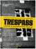Trespass: A History of Uncommissioned Urban Art (bazar) - Carlo McCormick, ...