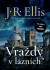 Vraždy v lázních - J. R. Ellis