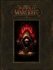 World of Warcraft: Chronicle Volume 1 - 