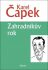 Zahradníkův rok - Karel Čapek